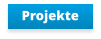 Projekte